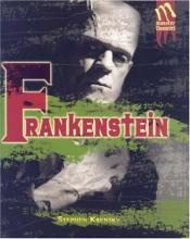 book cover of Frankenstein (Monster Chronicles) by Stephen Krensky