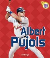 book cover of Albert Pujols (Amazing Athletes) by Jeff Savage