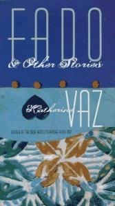 book cover of Fado & other stories by Katherine Vaz