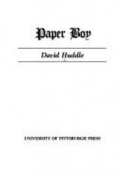 book cover of Paper Boy by David Huddle