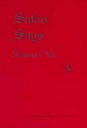 book cover of Satan says by Sharon Olds