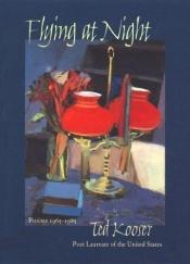 book cover of Flying at night by Ted Kooser