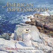 book cover of American Impressionism: Treasures from the Smithsonian American Art Museum by Elizabeth Prelinger