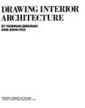 book cover of Drawing Interior Architecture: A Guide to Rendering and Presentation by Norman Diekman