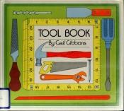 book cover of Tool Book by Gail Gibbons