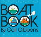 book cover of Boat Book by Gail Gibbons