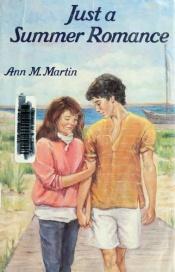 book cover of Just a Summer Romance by Ann M. Martin