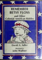 book cover of Remember Betsy Floss by David Adler