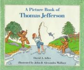 book cover of A Picture Book of Thomas Jefferson (Picture Book Biography) by David A. Adler