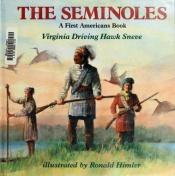 book cover of The Seminoles by Virginia Driving Hawk Sneve