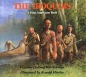 book cover of The Iroquois (First Americans Books) by Virginia Driving Hawk Sneve