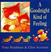 book cover of A Goodnight Kind of Feeling by Tony Bradman