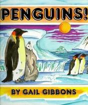 book cover of Penguins! by Gail Gibbons
