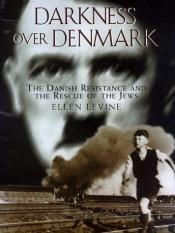 book cover of Darkness Over Denmark by Ellen Levine