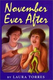 book cover of November ever after by Laura Torres