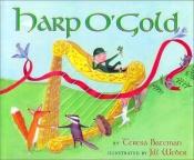 book cover of Harp O' Gold by Teresa Bateman