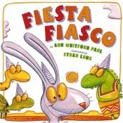 book cover of Fiesta Fiasco (Book and Audio CD) by Ann Whitford Paul