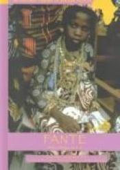 book cover of Fante (Heritage Library of African Peoples West Africa) by Chika Okeke