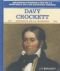 Davy Crockett: Defensor De LA Frontera (Grandes Personajes En La Historia De Los Estados Unidos)