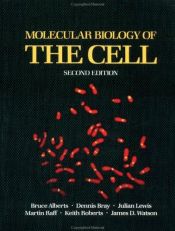 book cover of Molecular Biology of the Cell by James D. Watson Roberts, Dennis Bray Keith