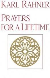 book cover of Prayers for a lifetime by 카를 라너