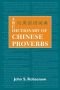 ABC Dictionary of Chinese Proverbs (ABC Chinese Dictionary Series)