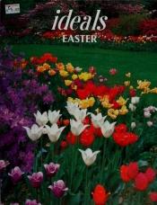 book cover of Ideals Easter Volume 45 No. 2 by Patricia Pingry