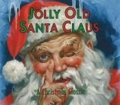 book cover of Jolly Old Santa Claus by Patricia Pingry