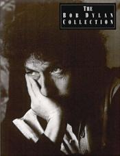 book cover of The Bob Dylan Collection by Боб Ділан