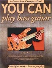 book cover of You Can Play Bass Guitar (with Audio CD) (You Can) by Peter Pickow