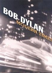 book cover of Modern Times [sound recording) by Bob Dylan