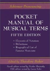 book cover of Pocket Manual of Musical Terms by Theodore Baker