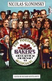 book cover of The Portable Baker's Biographical Dictionary of Musicians by Nicolas Slonimsky