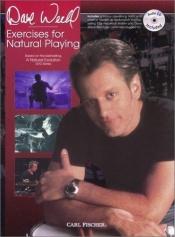 book cover of Exercises for Natural Playing by デイブ・ウェックル