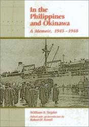 book cover of IN THE PHILIPPINES AND OKINAWA: A MEMOIR, 1945-1948 by Robert Hugh Ferrell