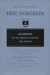 book cover of Anamnesis by Eric Voegelin