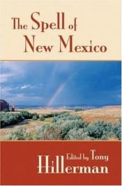 book cover of The Spell of New Mexico by Tony Hillerman