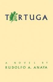 book cover of Tortuga by Rudolfo Anaya