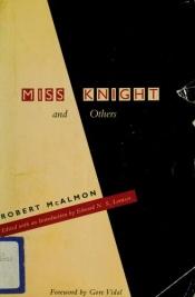 book cover of Miss Knight and Others by Robert McAlmon