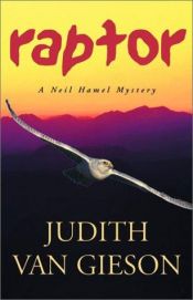 book cover of Raptor: A Neil Hamel Mystery by Judith Van Gieson