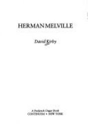 book cover of Herman Melville (Literature and Life) by David Kirby