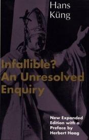 book cover of Unfehlbar? Eine Anfrage by Hans Küng