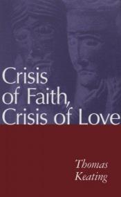 book cover of Crisis of Faith by Thomas Keating