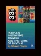book cover of A Tribe Called Quest's People's Instinctive Travels and the Paths of Rhythm by Taylor