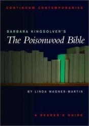 book cover of Barbara Kingsolver's The poisonwood Bible by Linda Wagner-Martin