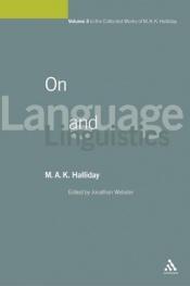 book cover of On language and linguistics by M. A. K. Halliday