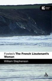 book cover of Fowles's The French lieutenant's woman by William Stevenson