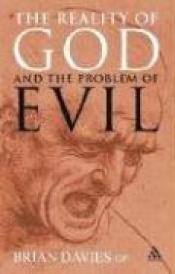 book cover of Reality of God and the Problem of Evil by Brian Davies