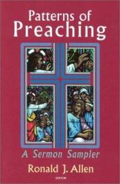 book cover of Patterns of Preaching-A Sermon Sampler by Ronald J. Allen