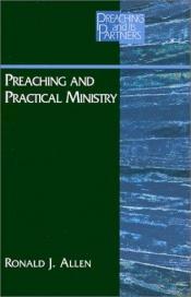 book cover of Preaching and practical ministry by Ronald J. Allen